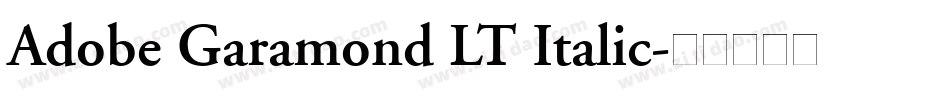 Adobe Garamond LT Italic字体转换